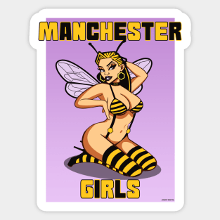 Manchester girls, Manchester bee, Manchester honey Sticker